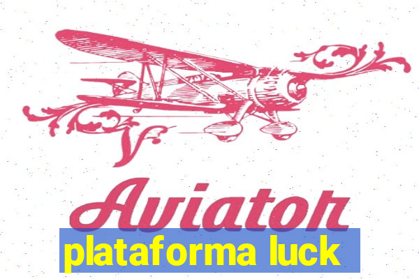 plataforma luck